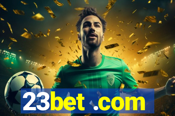 23bet .com